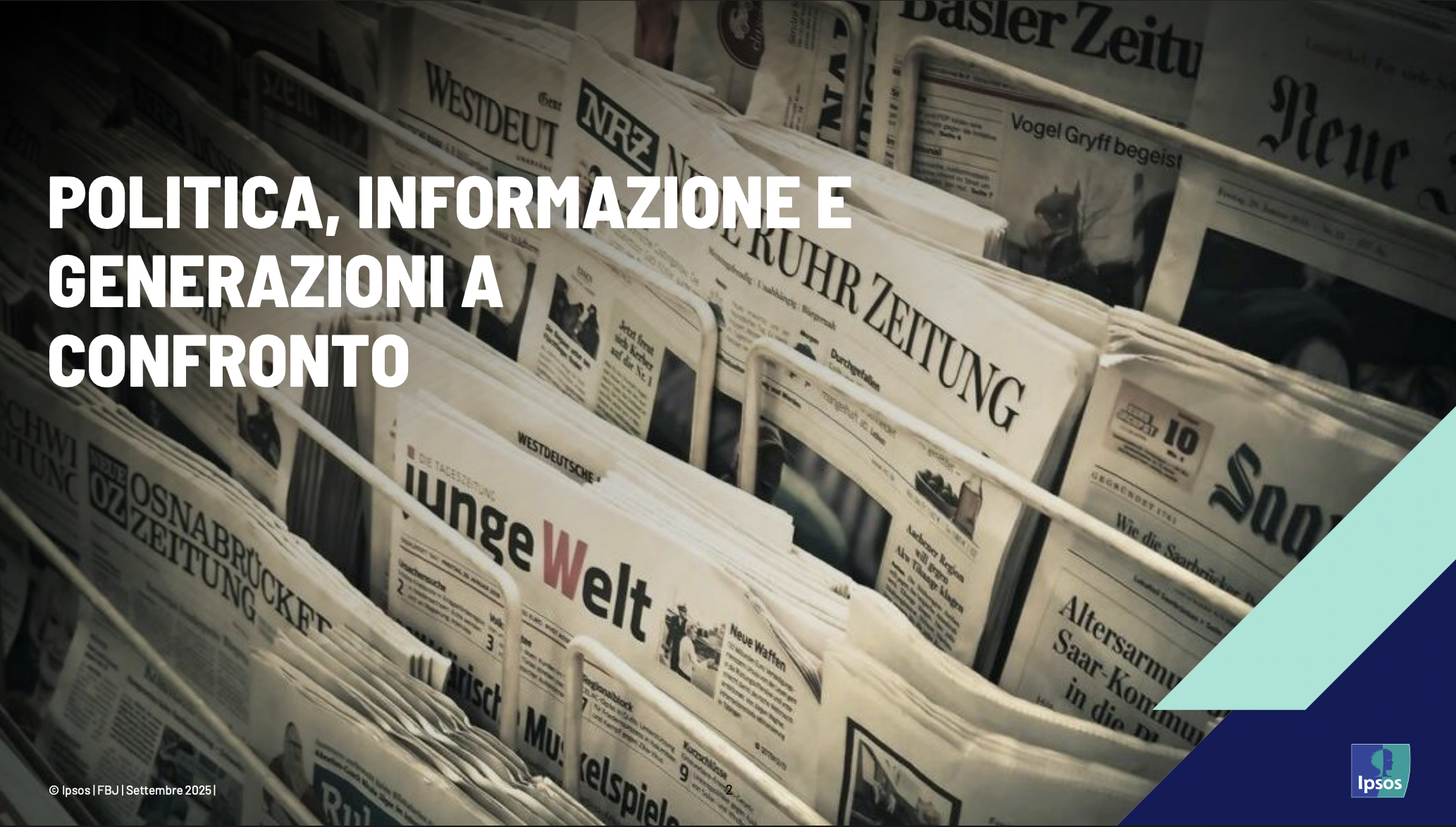 Indagine Demoscopica Ipsos Doxa — Politica, Informazione e Generazioni a Confronto